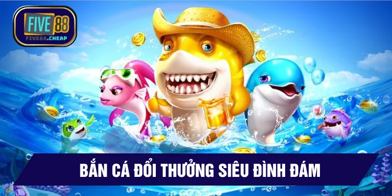 Bắn cá hôm nay để săn Boss khủng